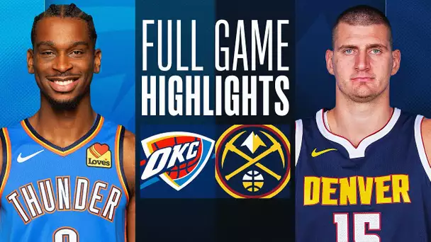 THUNDER at NUGGETS | FULL GAME HIGHLIGHTS | December 29, 2023