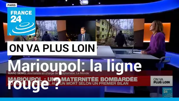 Marioupol: la ligne rouge ? • FRANCE 24