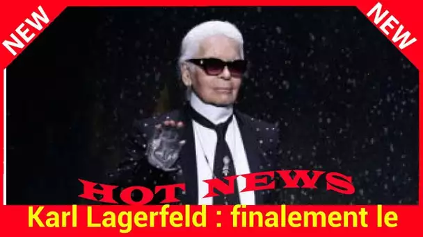 Karl Lagerfeld : finalement le couturier aura droit à un hommage