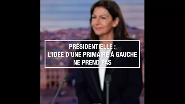 Présidentielle : l’idée d’une primaire à gauche ne prend pas