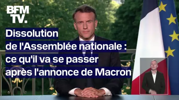 Ce qu'il va se passer après la dissolution de l'Assemblée