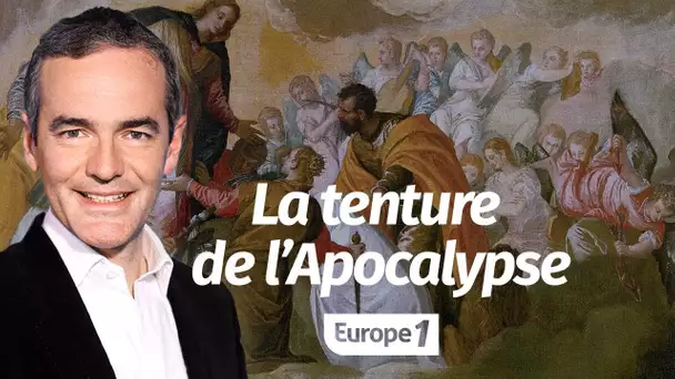 Au cœur de l'Histoire: La tenture de l’Apocalypse (Franck Ferrand)