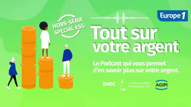 HORS-SERIE FINANCE RESPONSABLE - Protéger l’environnement, ça rapporte ?