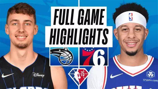 MAGIC at 76ERS | FULL GAME HIGHLIGHTS | November 29, 2021