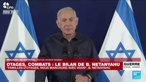 Conférence de presse de Benjamin Netanyahu : "Familles d'otages, nous marchons avec vous"