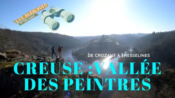 Randonnée en Creuse au cœur de la Vallée des peintres