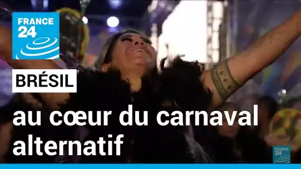 Brésil : au cœur du carnaval alternatif dans les quartiers populaires de Rio • FRANCE 24