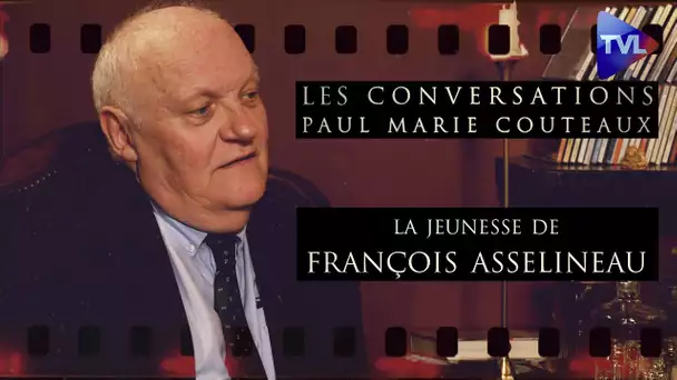 La jeunesse de François Asselineau (partie 1/2) - Les Conversations n°27 - TVL