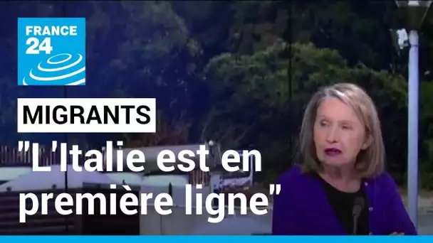 Migrants : "l'Italie est en première ligne parce qu'elle est en face de la Méditerranée centrale"