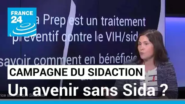 Coup d'envoi de la campagne Sidaction : jamais aussi proche d'un avenir sans Sida ? • FRANCE 24