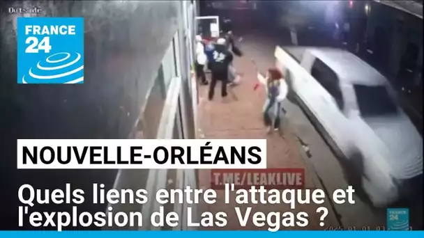 Attentat à la Nouvelle-Orléans : des liens avec l'explosion à Las Vegas ? • FRANCE 24