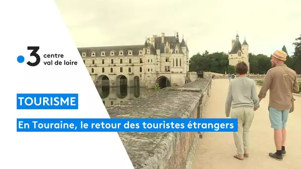 Tourisme : le retour des étrangers en Touraine