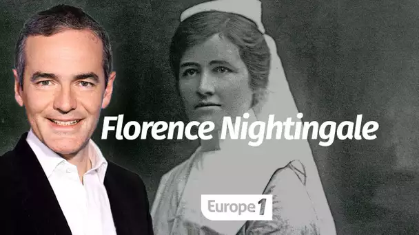 Au coeur de l'histoire: Florence Nightingale, la première des infirmières (Franck Ferrand)