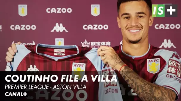 Philippe Coutinho a été prêté à Aston Villa pour six mois - Premier League