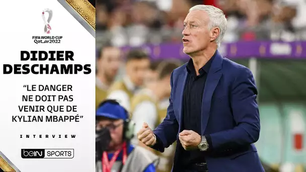 🇫🇷🗨️ Interview - Didier Deschamps : "Le danger ne doit pas venir que de Kylian Mbappé"