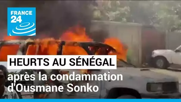 Heurts au Sénégal après la condamnation de l'opposant Ousmane Sonko • FRANCE 24