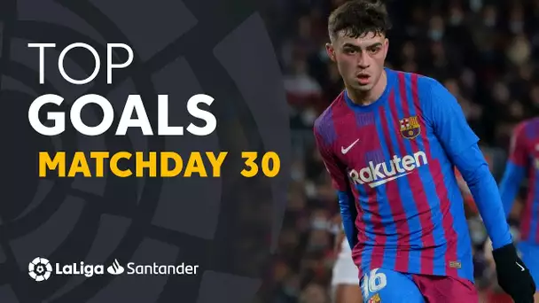 All Goals Matchday 30 LaLiga Santander 2021/2022