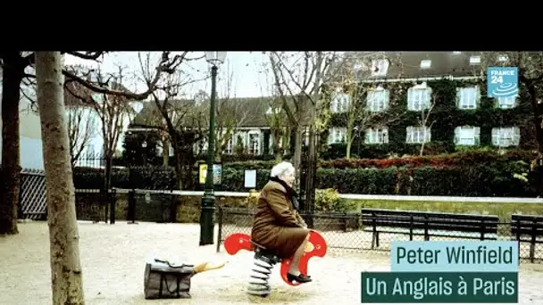 Peter Winfield, un Anglais à Paris