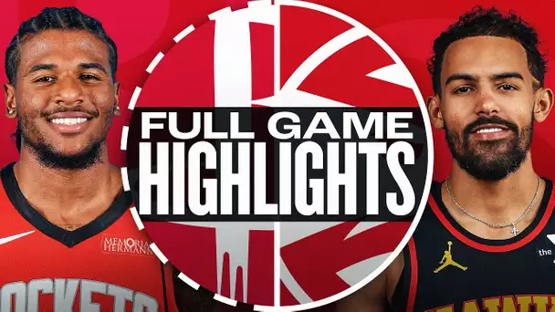 ROCKETS at HAWKS | FULL GAME HIGHLIGHTS | January 28, 2025