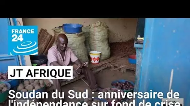 Soudan du Sud : crise économique majeure à Juba • FRANCE 24