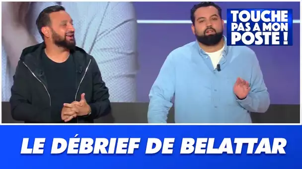 Le "débrief de Yassine Belattar " du 7 avril