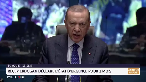 Turquie-séisme: Recep Erdogan déclare l´état d´urgence pour 3 mois