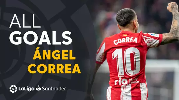 Todos los goles de Ángel Correa en LaLiga Santander 2021/2022