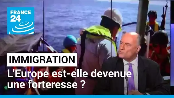 Immigration : l'Europe est-elle devenue une forteresse ? • FRANCE 24