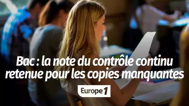 La note du contrôle continu retenue pour les copies du bac manquantes : "C’est une rupture d’équité"