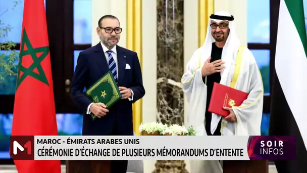 SM le Roi et le Président émirati président la cérémonie d'échange des mémorandums d’entente