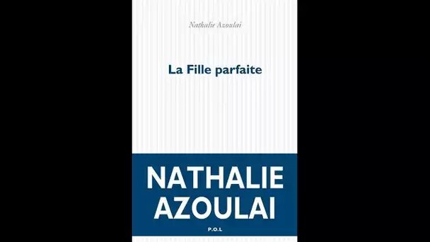 La fille parfaite de Nathalie Azoulay