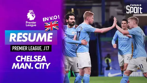 Le résumé de Chelsea - Manchester City en VO