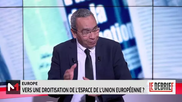 #LeDébrief.. Montée de la droite en Europe