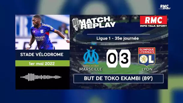 OM 0-3 OL : Lyon corrige Marseille au Vélodrome, le goal replay avec les commentaires RMC