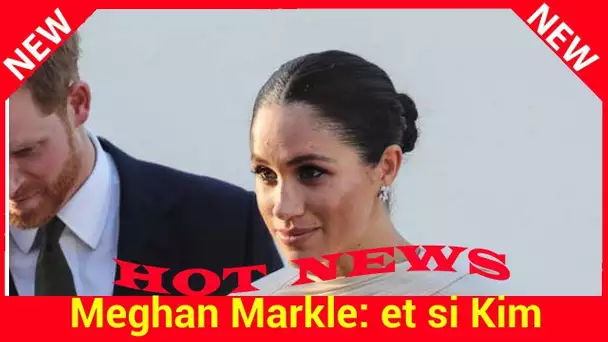 Meghan Markle: et si Kim Karadshian était son modèle en matière de mode ?