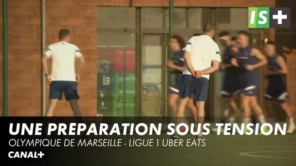 À l'OM, une préparation sous tension - Ligue 1 Uber Eats