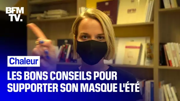 Les bons gestes pour supporter son masque quand il fait chaud