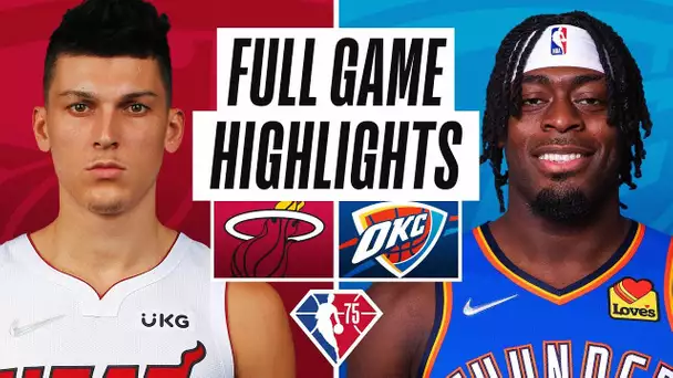 HEAT at THUNDER | FULL GAME HIGHLIGHTS | November 15, 2021