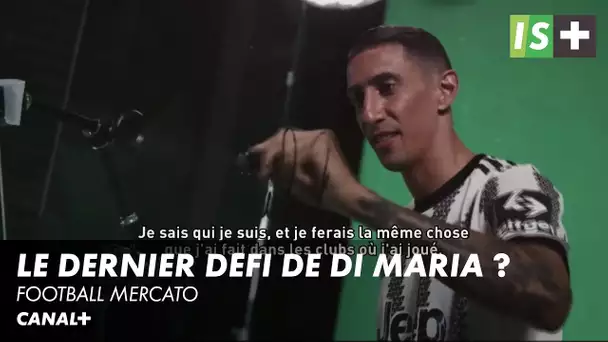 Angel Di Maria, le dernier défi ? - Serie A Juventus