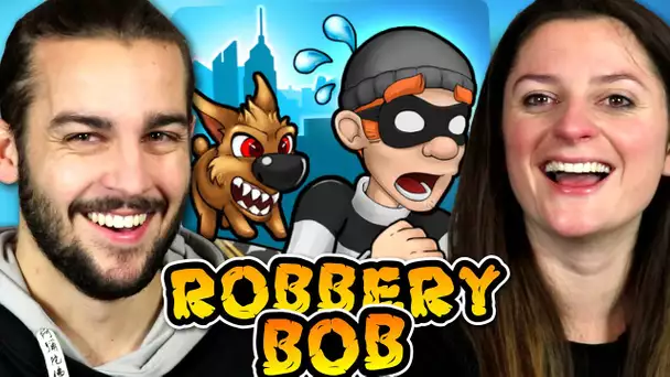 ON DEVIENT DES VOLEURS PROFESSIONNELS ! ROBBERY BOB