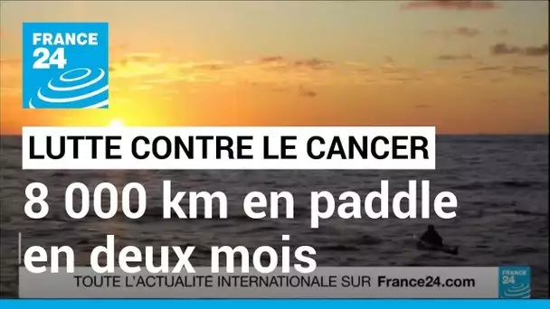 8 000 km en paddle en deux mois : 6 femmes traversent le Pacifique contre le cancer • FRANCE 24