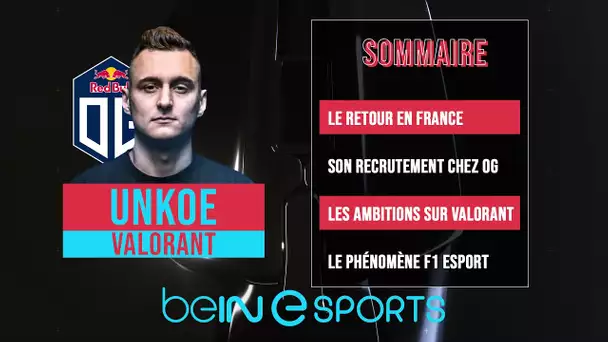 beIN eSPORTS : UNKOE en invité