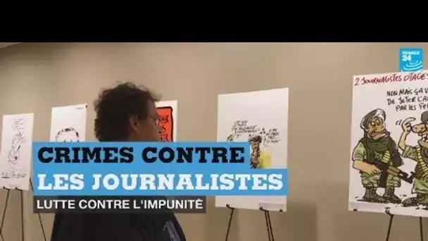 Les crimes contre les journalistes restent largement impunis