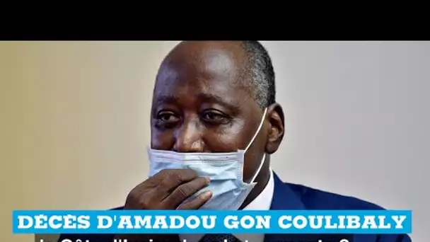 Décès d'Amadou Gon Coulibaly : la Côte d'Ivoire dans la tourmente ?
