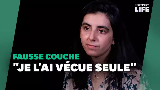 La fausse couche, cette maman l'a vécue seule, malgré les soins de son entourage