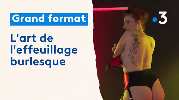 L'effeuillage burlesque : la libération et l'expression de soi en se réappropriant son corps