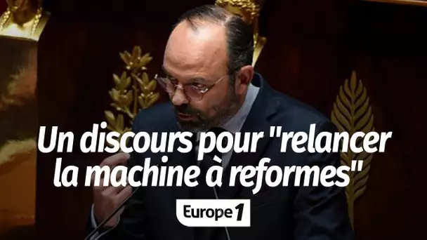 ÉDITO - Édouard Philippe à l'Assemblée, un discours pour "relancer la machine à réformes"