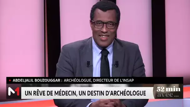 52 minutes avec Abdeljalil Bouzouggar, archéologue et directeur de l'INSAP