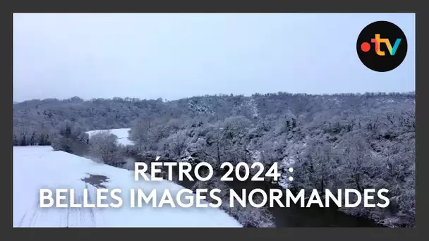 Rétro 2024 : belles images en Normandie