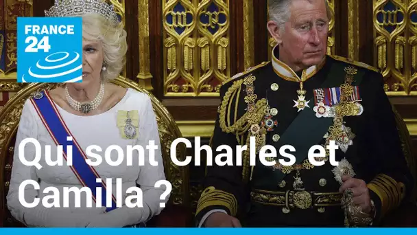 Royaume-Uni : qui sont Charles et Camilla ? • FRANCE 24